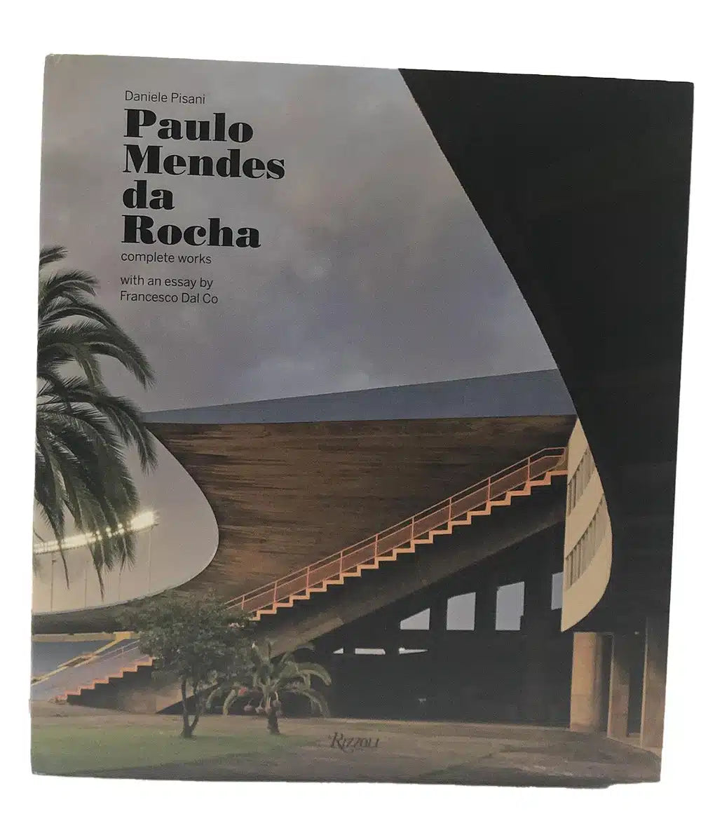 アート・デザイン・音楽 Paulo Mendes da Rocha Complete Works Paulo Mendes da Rocha: Complete Works: Pisani, Daniele, Dal