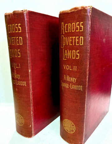 Across Coveted Lands, or a Journey from Flushing (Holland) to Calcutta, overland