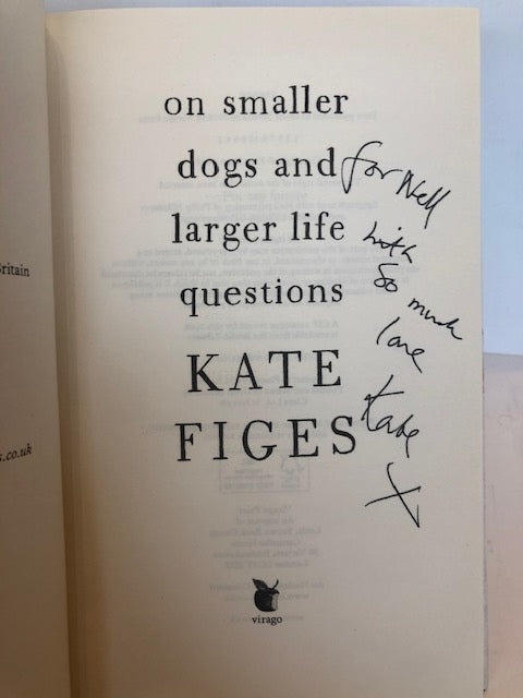 On smaller dogs and larger life questions (signed copy)