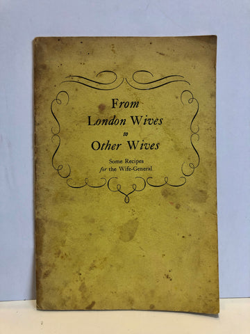 From London wives to other wives; some recipes for the wife-general