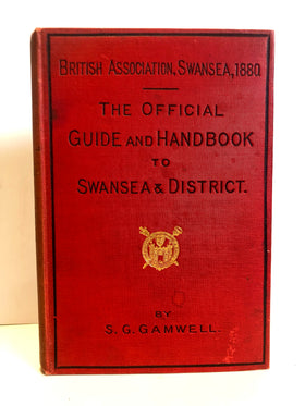 The Official Guide & Hand-book to Swansea and its district<br />