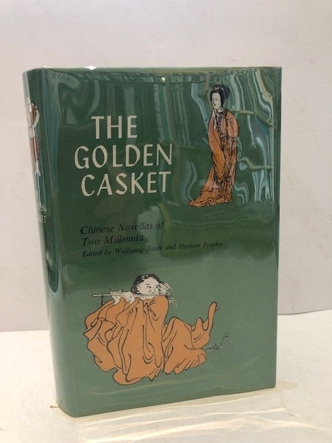 The Golden Casket. Chinese novellas of two millennia