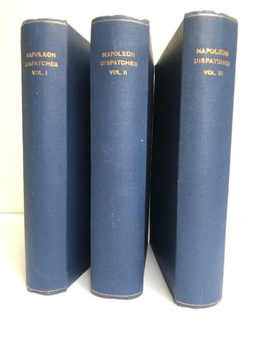 A Selection from the Letters and Despatches of the First Napoleon. With Explanatory Notes