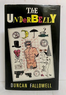 The Underbelly. A London Romance (signed copy).-1