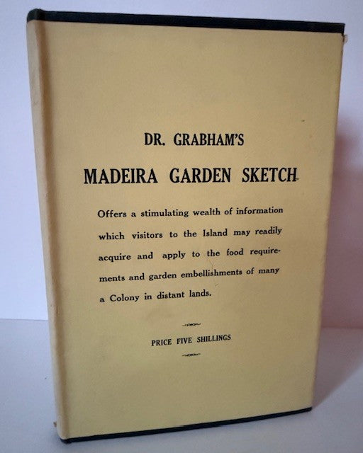 The garden interests of Madeira