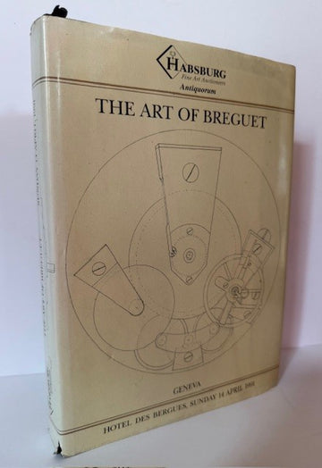 The Art of Breguet. An important collection of 204 watches, clocks and wristwatches