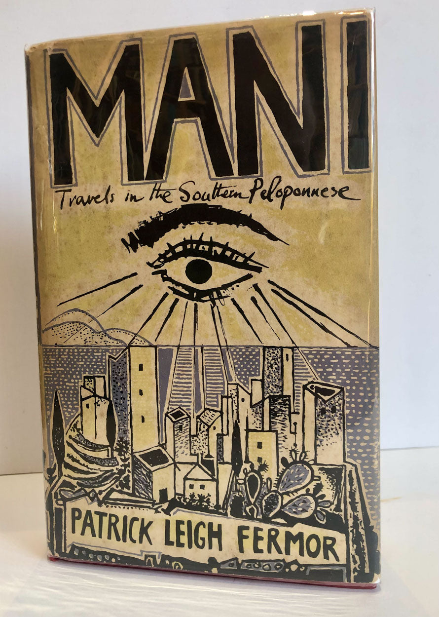 Mani. Travels in the Southern Peloponnese (signed copy)
