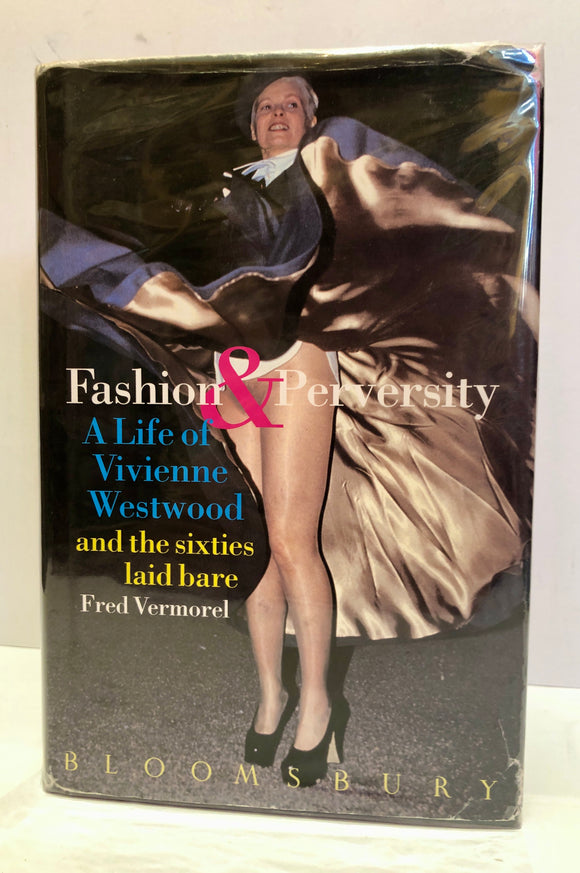 Fashion & Perversity: a life of Vivienne Westwood and the Sixties laid bare
