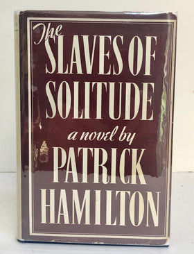 The Slaves of Solitude