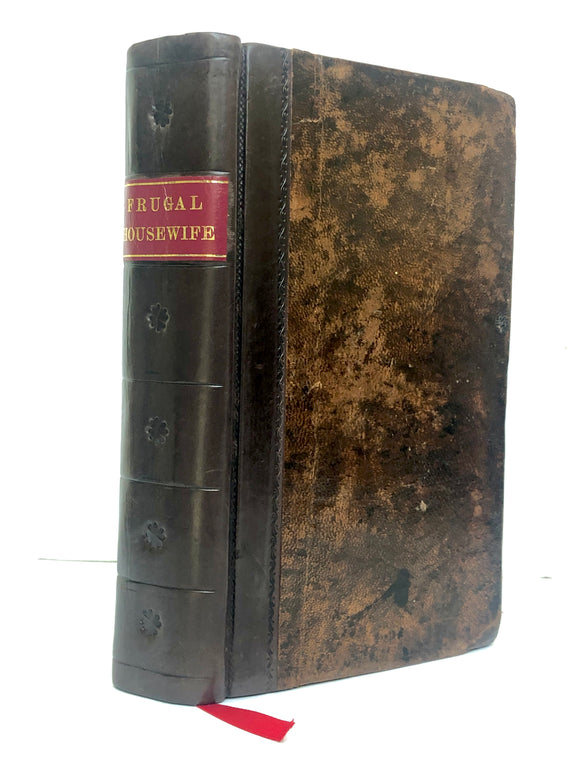 The Young Woman's Companion: or, the Frugal Housewife. Containing the most approved methods of pickling, preserving, potting, collaring, confectionary, managing and colouring foreign wines and spirits, making English wines, compounds, &c., &c