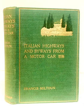 Italian highways and byways from a motor car