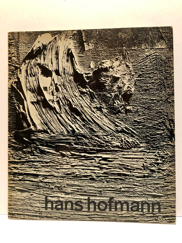 Hans Hofmann. With selected writings by the artist