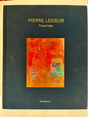 Pierre Lesieur. Traversée