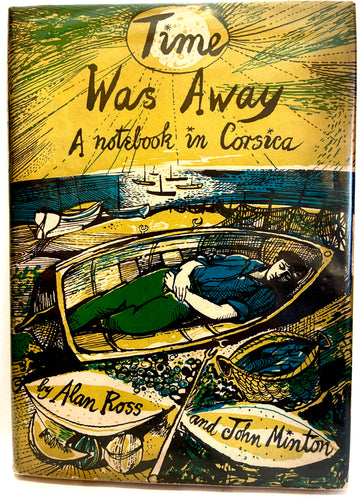 Time Was Away. A Notebook in Corsica
