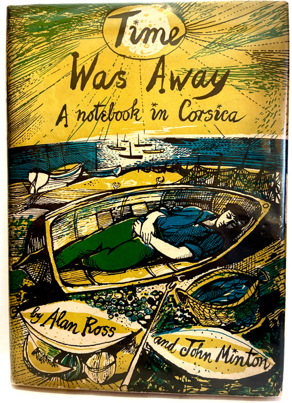 Time Was Away. A Notebook in Corsica