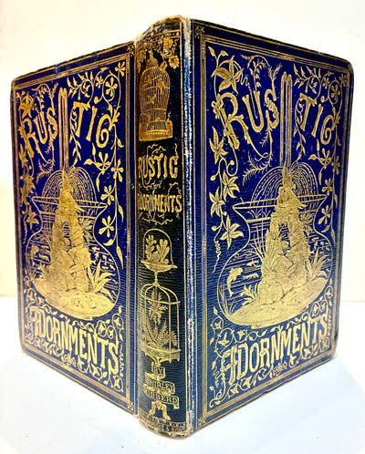 Rustic adornments for homes of taste, and recreations for towns folk in the study and imitation of nature