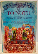 To Noto. Or London to Sicily in a Ford (signed copy)-1