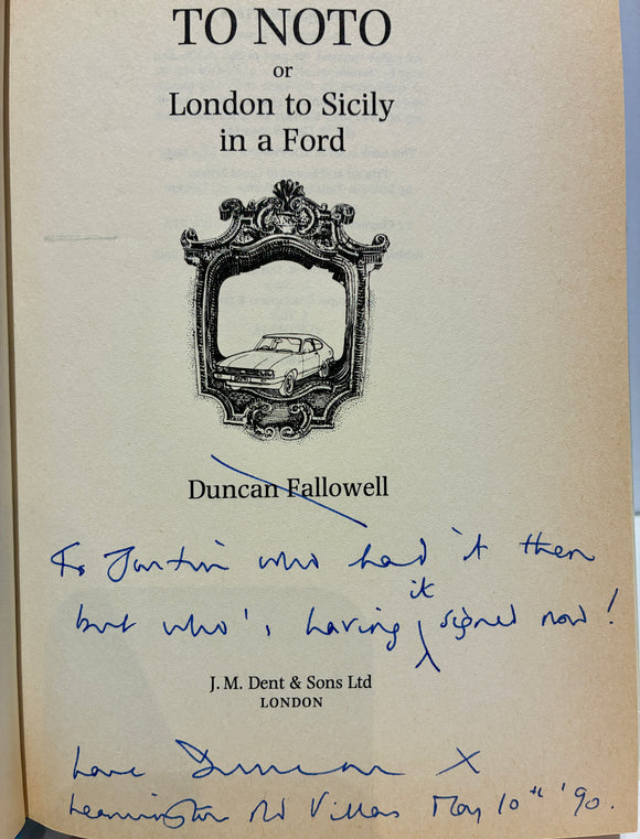 To Noto. Or London to Sicily in a Ford (signed copy)