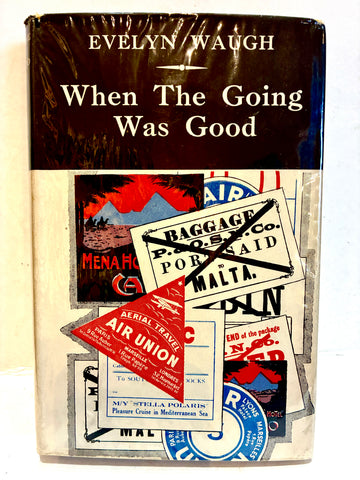 When the Going Was Good