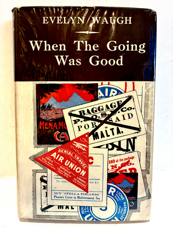 When the Going Was Good