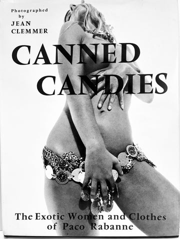 Canned Candies. The Exotic Women & Clothes of Paco Rabanne