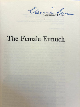 The Female Eunuch (signed copy) - 0