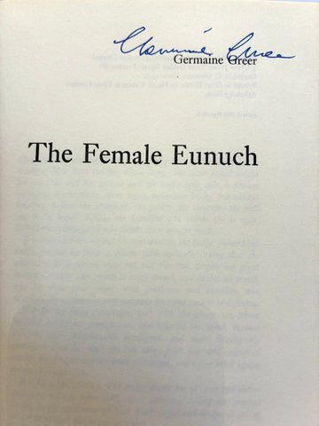The Female Eunuch (signed copy) - 0