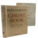 Lord Halifax's Ghost Book. A Collection of Stories of Haunted Houses, Apparitions and Supernatural Occurrances made by Charles Lindley, Lord Halifax [with] Futher Stories from Lord halifax's Ghost Book-1