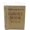 Lord Halifax's Ghost Book. A Collection of Stories of Haunted Houses, Apparitions and Supernatural Occurrances made by Charles Lindley, Lord Halifax [with] Futher Stories from Lord halifax's Ghost Book-2