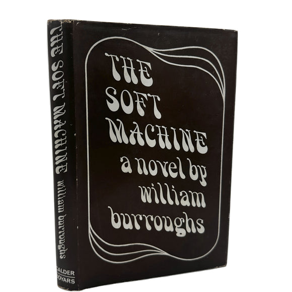 The Soft Machine. A novel