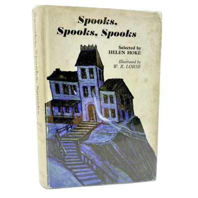 Spooks, Spooks, Spooks. Stories and poems of the supernatural