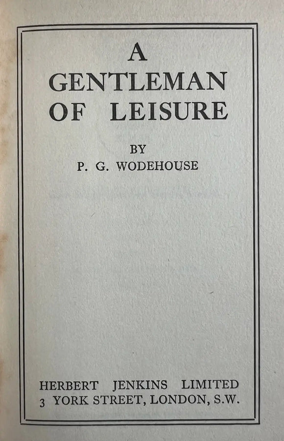A Gentleman of Leisure