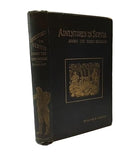 Adventures in Servia: Or the Experiences of a Medical Free Lance Among the Bashi-Bazouks, Etc-1