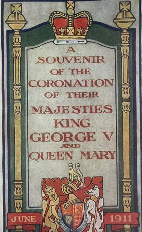 A Souvenir of the Coronation of their Majesties King George V and Queen Mary - 0
