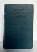 The Diary of a French Private  War - Imprisonment 1914-1915-1