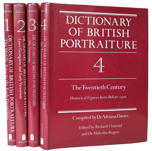 Dictionary of British Portraiture : In Four Volumes