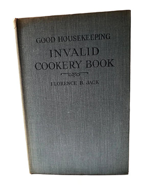 Good Housekeeping Invalid Cookery Book - 0