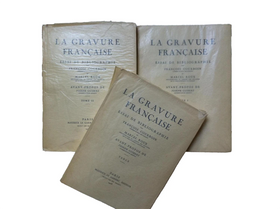 La Gravure Francaise. Essaie de Bibliographie (en Trois Volumes)