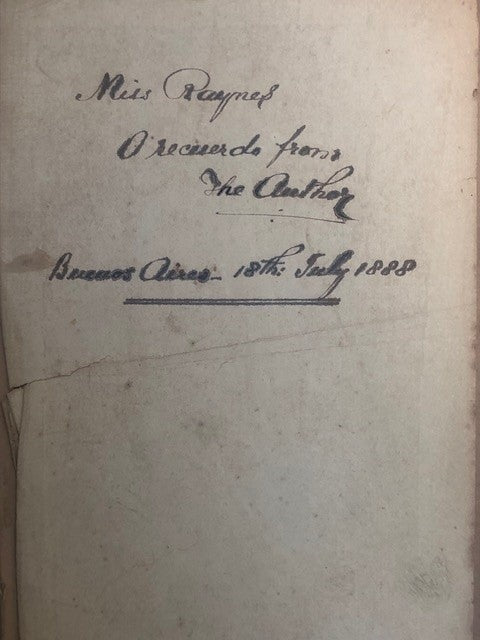 Ponce de Leon, or the Rise of the Argentine Republic. A novel by an Estanciero (signed presentation copy)