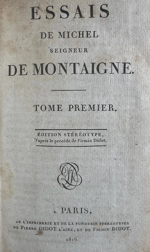 Essais de Michel Seigneur de Montaigne (Quartre Volumes en Deux | Four Volumes in Two)