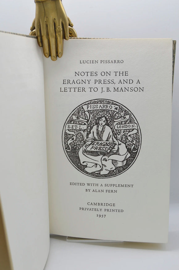 Notes on the Eragny Press, and a Letter to J.B. Manson. Edited with a Supplement by Alan Fern