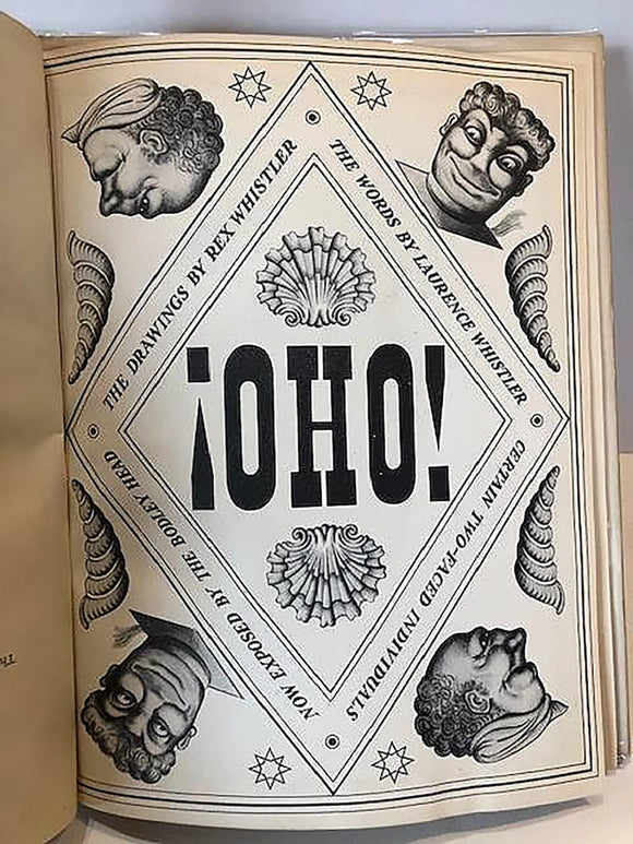 Oho! Certain Two-Faced Individuals Now Exposed by the Bodley Head. The Drawings by Rex Whistler, the Words by Laurence Whistler