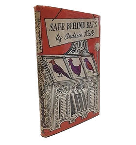 Safe Behind Bars (Signed Copy)