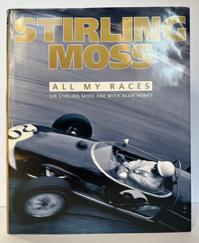 Stirling Moss: All my Races