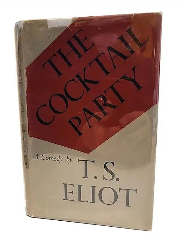 The Cocktail Party : A Comedy (John Gielgud's Copy)