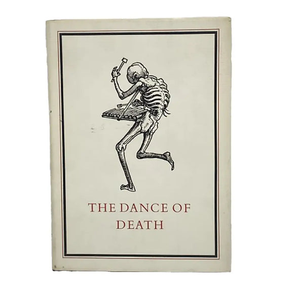 The Dance of Death: Les Simulachres & Histories Faces de la Mort Designed by Hans Holbein and Cut in Wood by Hans Lützelburger