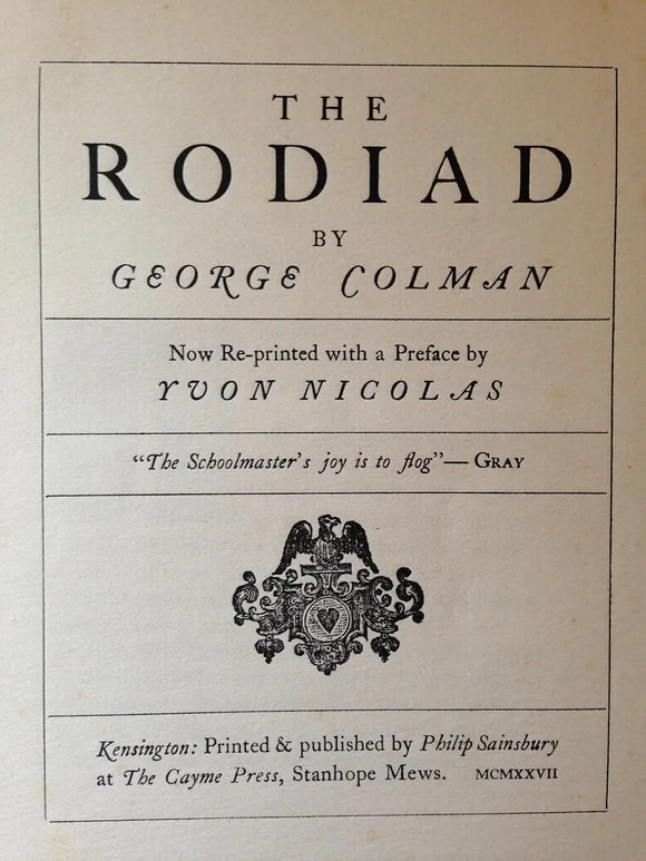 The Rodiad... Now RE-Printed with a Preface by Yvon Nicolas