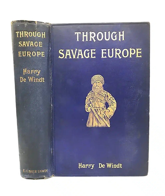 Through Savage Europe