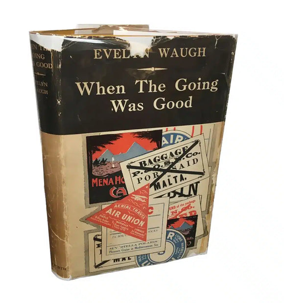 When the Going Was Good