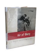 Air of Glory. A Wartime Scrapbook-1